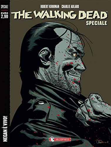 Negan È Vivo! The Walking Dead Speciale