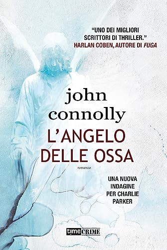 L'Angelo Delle Ossa. Charlie 'Bird' Parker Vol. 5