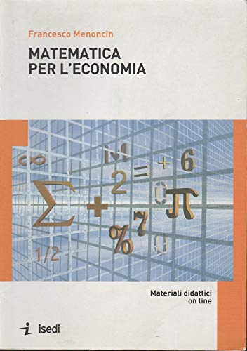 Matematica Per L'Economia