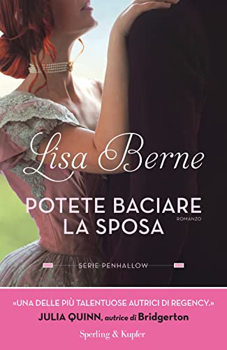 Potete Baciare La Sposa. Serie Penhallow (Vol. 1)