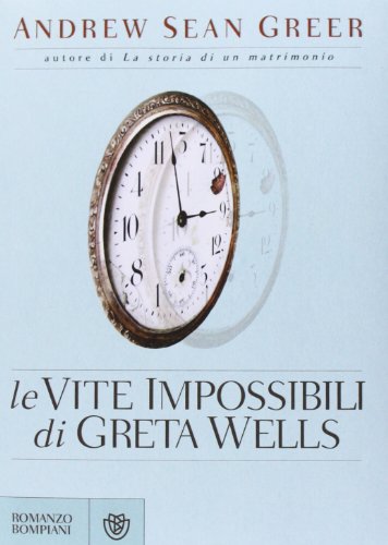 Le Vite Impossibili Di Greta Wells