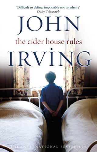 The Cider House Rules: John Irving