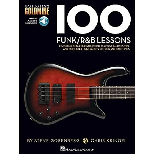 Bass Lesson Goldmine: 100 Funk/R&B Lessons (Book/Online Audio) [Lingua Inglese]: Bass Lesson Goldmine Series