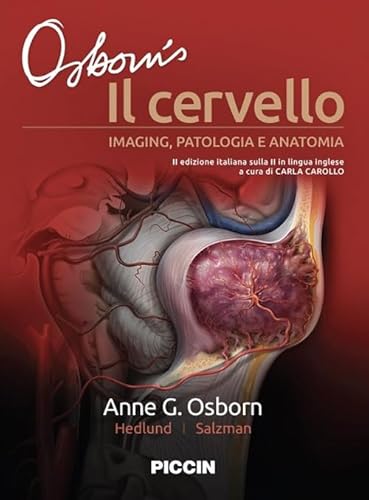 Il Cervello. Imaging, Patologia E Anatomia