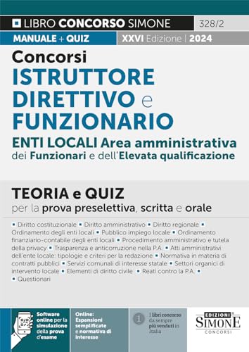 Concorsi Istruttore Direttivo E Funzionario Enti Locale Area Amministrativa Dei Funzionari E Dell'Elevata Qualificazione - Teoria E Quiz Per La Prova