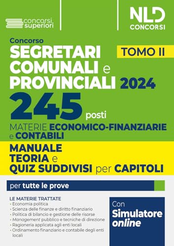 Concorso 245 Segretari Comunali E Provinciali. Manuale Teoria E Quiz (Vol. 2)