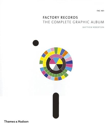 Factory Records: The Complete Graphic Album