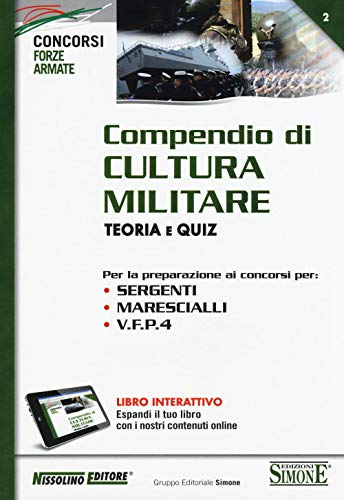 Compendio Di Cultura Militare. Teoria E Quiz. Con Aggiornamento Online