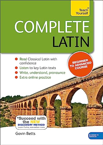 Teach Yourself Complete Latin: Learn To Read, Write, Speak And Understand A New Language With Teach Yourself