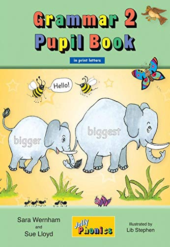 Jolly Grammar Pupil Book 2 In Print Letters (British English Edition): Vol. 2