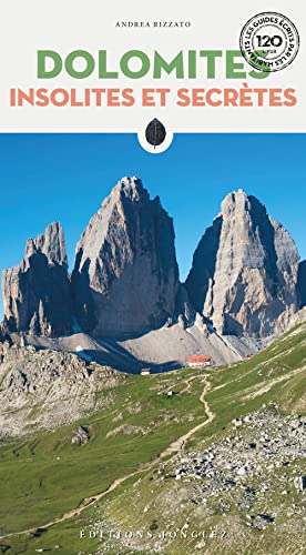 Dolomites Insolites Et Secretes