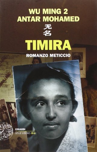 Timira. Romanzo Meticcio