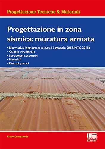 Progettazione In Zona Sismica: Muratura Armata