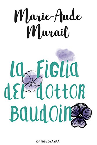 La Figlia Del Dottor Baudoin