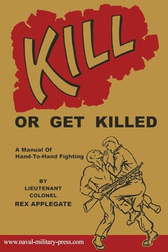 Kill Or Get Killed