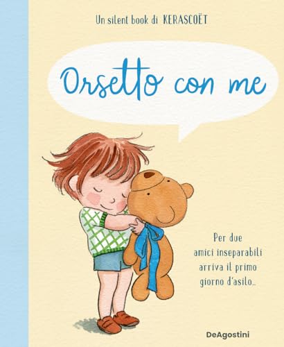 Orsetto Con Me. Ediz. A Colori