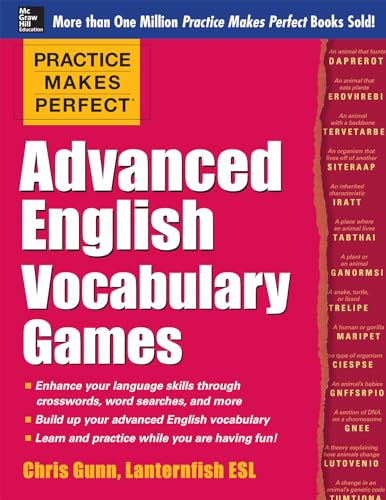 Practice Makes Perfect Advanced English Vocabulary Games [Lingua Inglese]