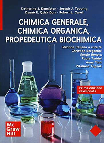Chimica Generale, Chimica Organica, Propedeutica Biochimica
