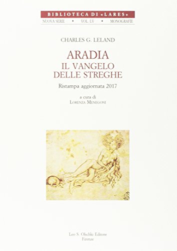 Aradia. Il Vangelo Delle Streghe