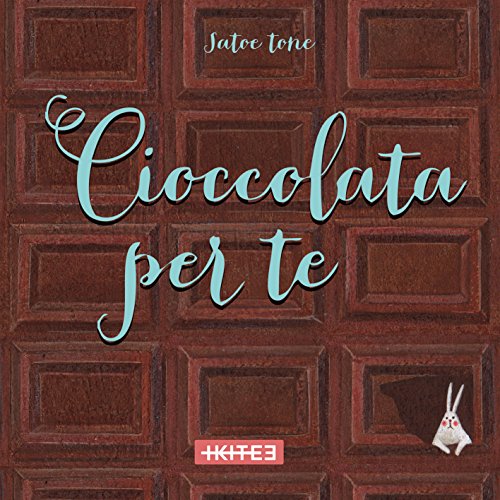 Cioccolata Per Te