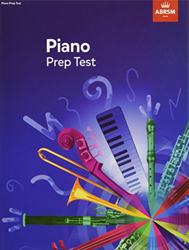 Piano Prep Test: Revised 2016