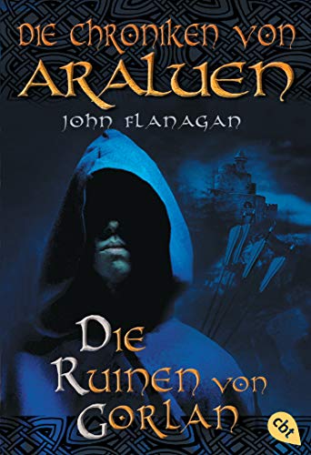 Die Chroniken Von Araluen 01. Die Ruinen Von Gorlan