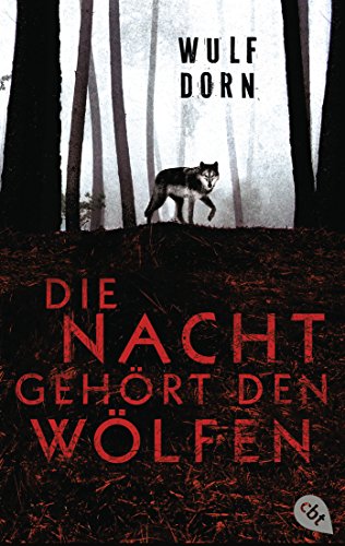 Die Nacht Gehort Den Wolfen