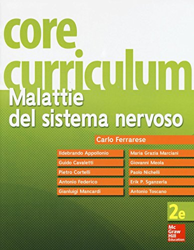 Core Curriculum. Malattie Del Sistema Nervoso