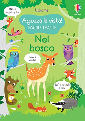 Nel Bosco. Ediz. A Colori