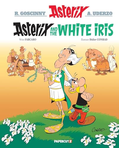 Asterix 40: Asterix And The White Iris: Volume 40