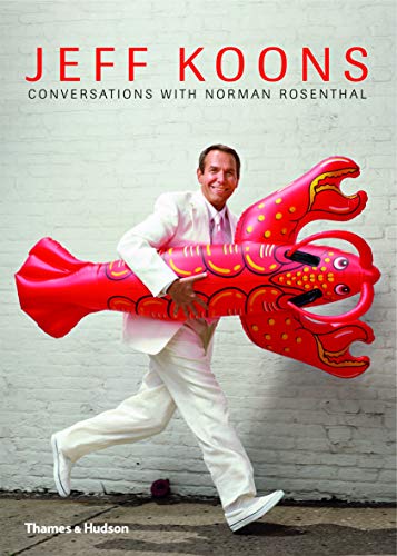 Jeff Koons: Conversations With Norman Rosenthal