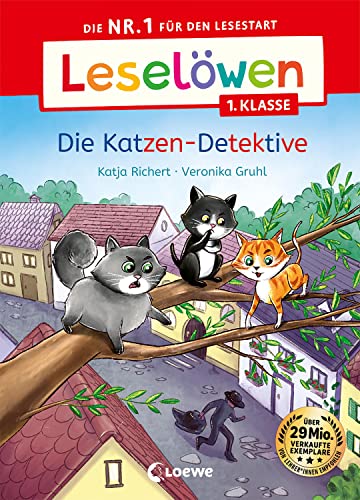 Leselöwen 1. Klasse - Die Katzen-Detektive: Die Nr. 1 Für Den Lesestart - Mit Leselernschrift Abezeh - Erstlesebuch Für Kinder Ab 6 Jahren
