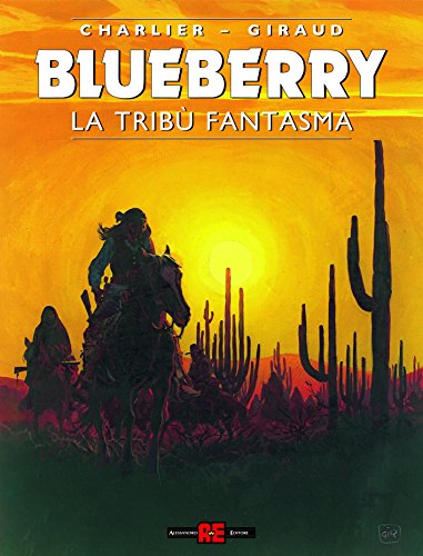 La Tribù Fantasma. Blueberry