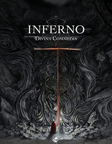 Inferno. Divina Commedia. Dante'S Inferno Finely Illustrated. Ediz. Italiana E Inglese