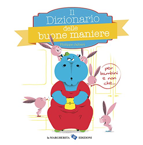 Il Dizionario Delle Buone Maniere