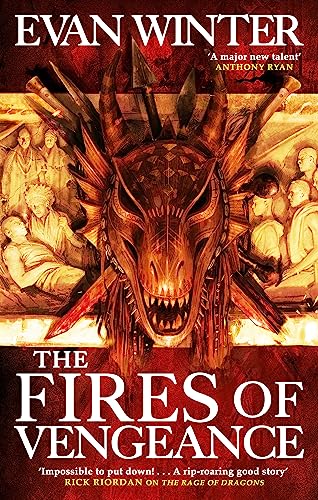 The Fires Of Vengeance: The Burning, Book Two: 2
