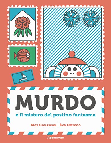 Murdo. Il Mistero Del Postino Fantasma