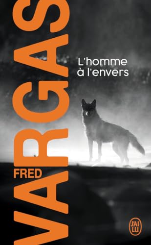 L'Homme A L'Envers: Une Enquête Du Commissaire Adamsberg