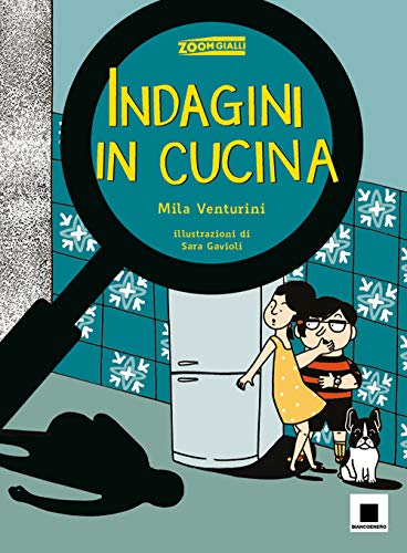 Indagini In Cucina