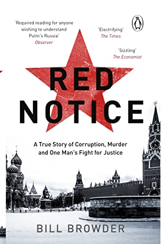 Red Notice: How I Became Putin'S No. 1 Enemy [Lingua Inglese]