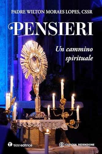 Pensieri. Un Cammino Spirituale
