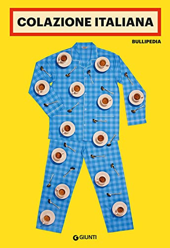 Colazione Italiana. Bullipedia