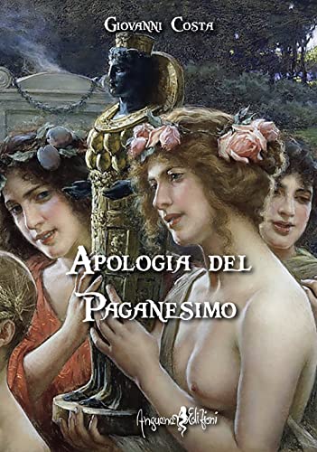 Apologia Del Paganesimo