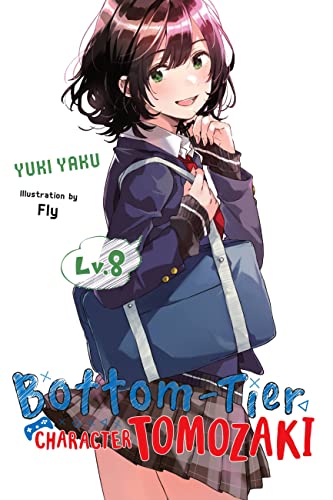 Bottom-Tier Character Tomozaki, Lv. 8