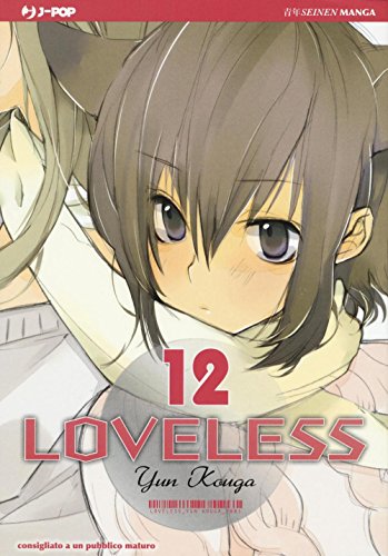 Loveless: 12