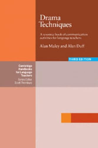 Drama Techniques: A Resource Book Of Communication Activities For Language Teachers