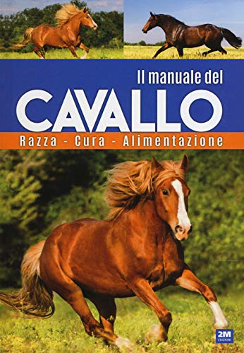 Il Manuale Del Cavallo