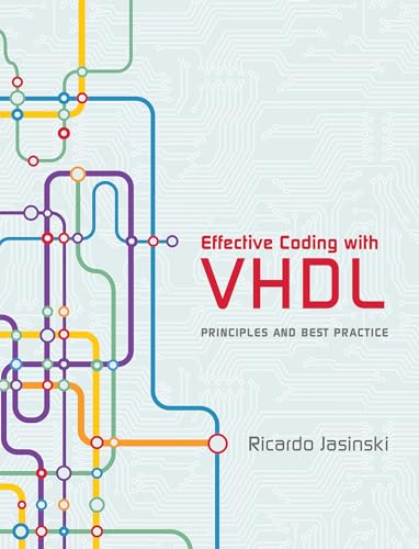 Effective Coding With Vhdl: Principles And Best Practice