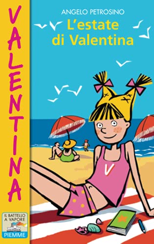L'Estate Di Valentina
