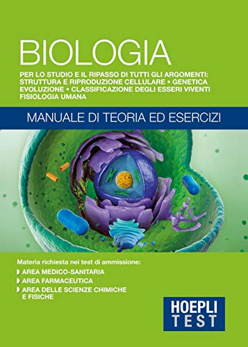 Hoepli Test. Biologia. Manuale Di Teoria Ed Esercizi